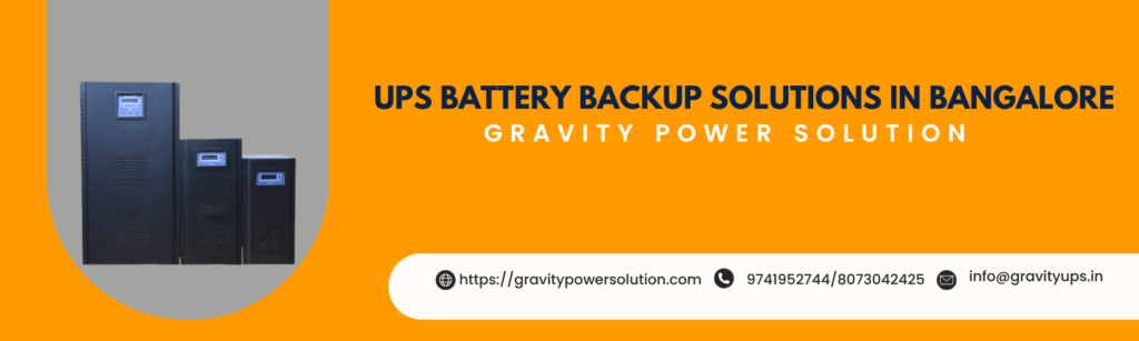 UPS battery backup solutions in Bangalore