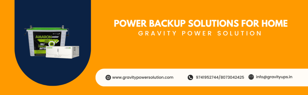 Power Backup Solutions For Home