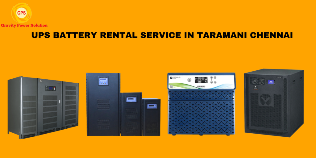 UPS On Rent in Taramani Chennai