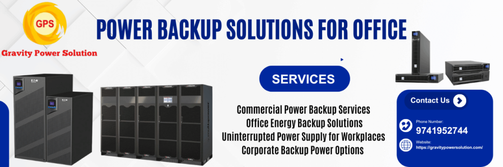 Power backup solutions for office using online UPS systems by Gravity Power Solution