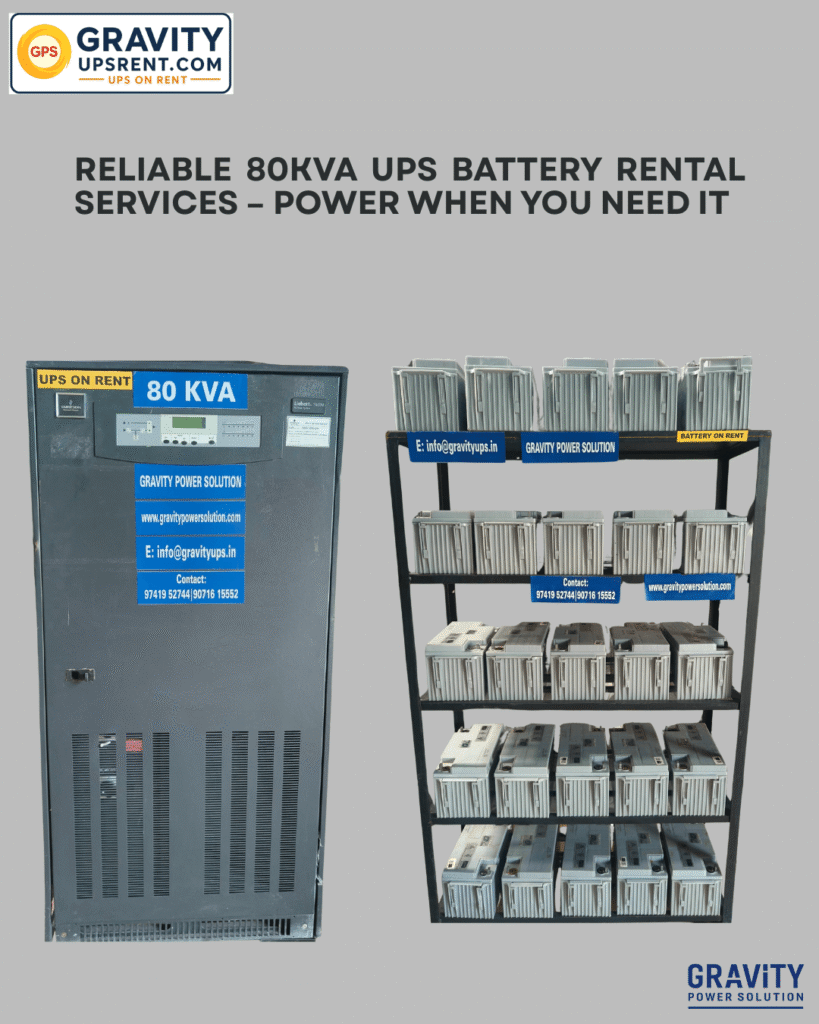 Industrial 80kVA UPS battery rental service in Bangalore by Gravity Power Solutions – providing high-capacity power backup for factories, IT companies, and data centers.